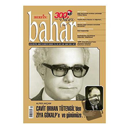 Berfin Bahar Aylık Kültür Sanat ve Edebiyat Dergisi Sayı: 300 Şubat 2023