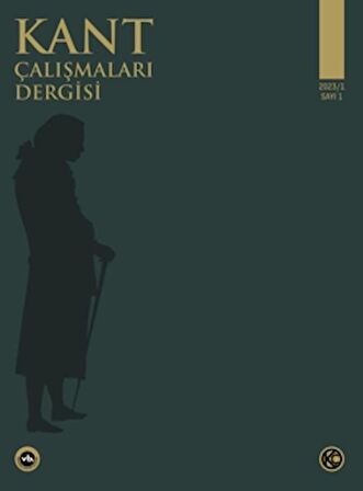 Kant Çalışmaları Dergisi Sayı: 1 - 2023