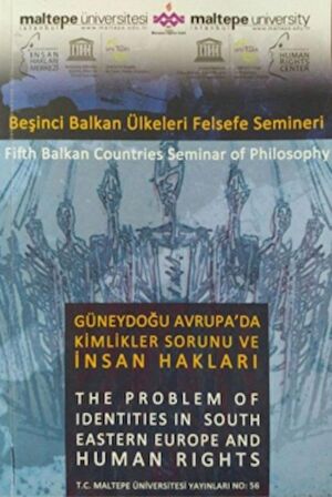 Güneydoğu Avrupa'da Kimlikler Sorunu ve İnsan Hakları