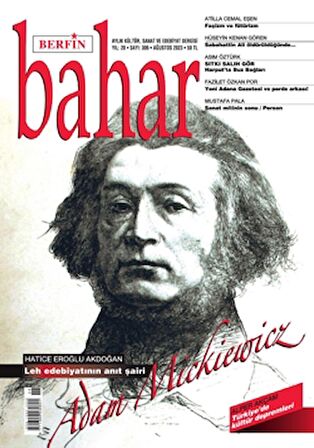 Berfin Bahar Aylık Kültür Sanat ve Edebiyat Dergisi Sayı: 306 Ağustos 2023