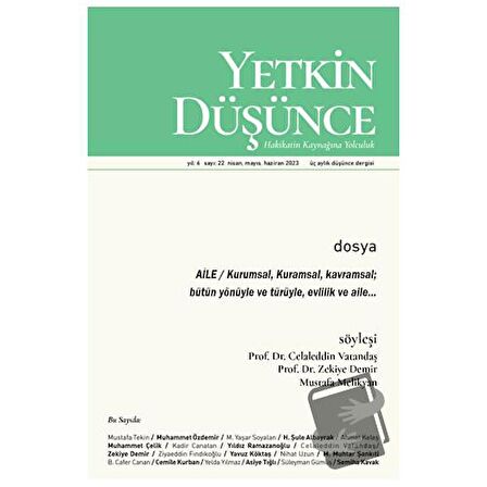 Yıl: 6 Sayı: 22 - Nisan, Mayıs, Haziran 2023