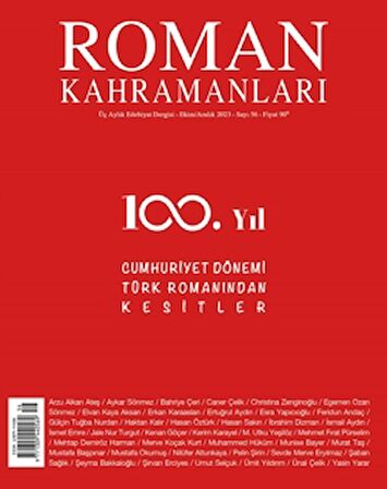 Roman Kahramanları Sayı: 56 / Ekim - Aralık 2023