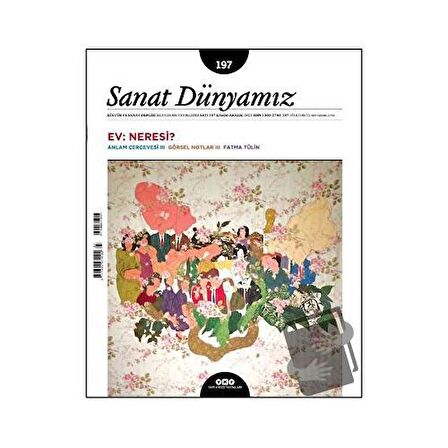 Sanat Dünyamız 197 / Kasım – Aralık 2023