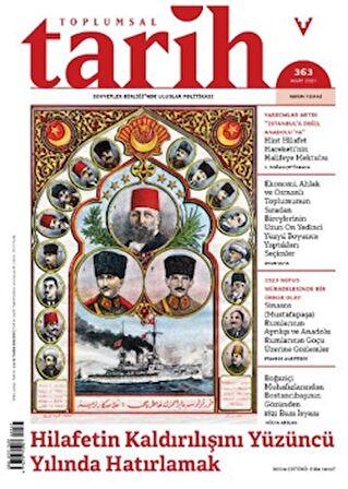 Toplumsal Tarih Dergisi Sayı: 363 Mart 2024