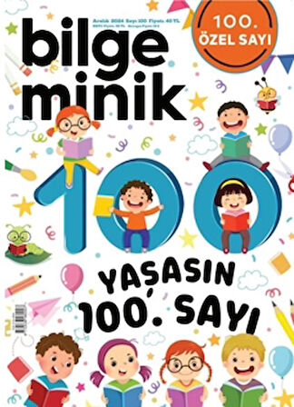 Bilge Minik Dergisi Sayı: 100 Aralık 2024