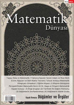 Matematik Dünyası Dergisi Sayı: 121