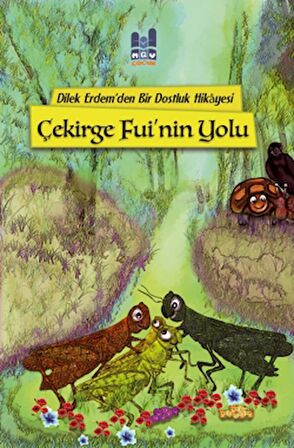 Çekirge Fui'nin Yolu