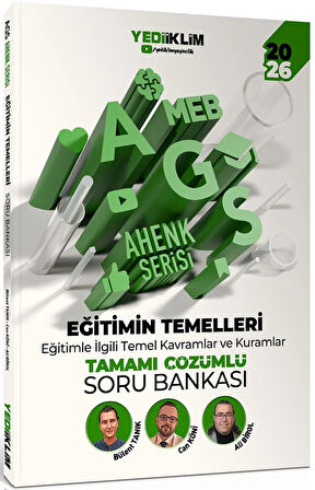 Yediiklim 2026 MEB AGS Ahenk Serisi Eğitimin Temelleri-Eğitim Sisteminin Genel Yapısı-Mevzuat Anayasa Tamamı Çözümlü Soru Bankası Seti 3 Kitap