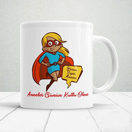 Benim Süper Annem Hediyelik Kupa Anneler Günü Tasarımlı Baskılı Kupa Bardak