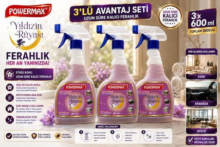 POWERMAX Yıldızın Rüyası Oda Parfümü 600 ml x3 Set Ortam Kokusu Uzun Süre Kalıcı Ferahlık