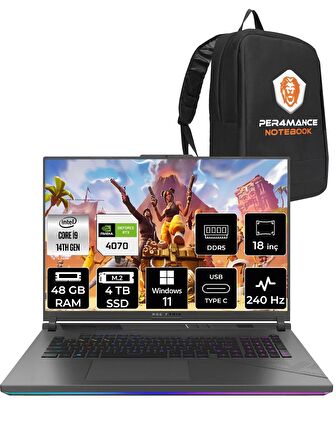 ASUS ROG Strix G18 i9-14900HX 48GB 4TB SSD RTX4070/8GB 240Hz 18" WQXGA W11H N6002 & PER4 ÇANTA