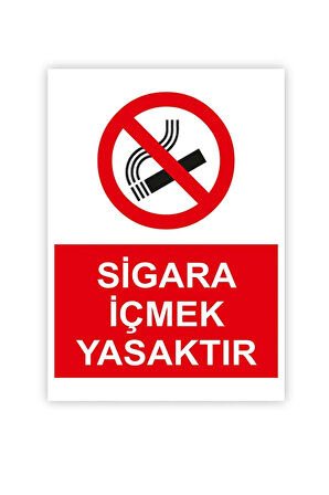 Sigara İçilemez Uyarı Levhası
