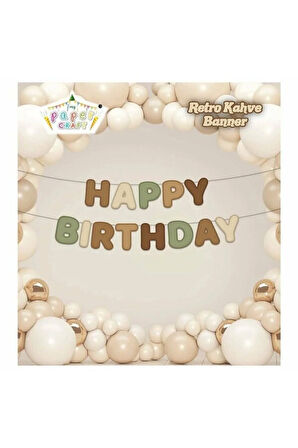 ÖZEL KESİM HAPPY BIRTHDAY RETRO KAHVE BANNER