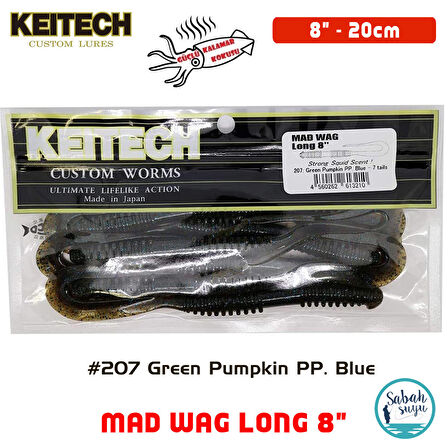 Keitech Mad Wag Long 20cm (8") #207 Green Pumpkin PP. Blue Kokulu Silikon Kurt