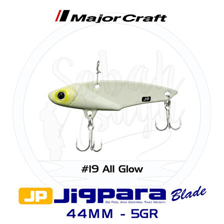 Major Craft Jigpara JPB-44 Blade Vibrasyon Jig 44mm 5gr #19 All Glow