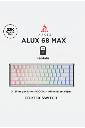 Alux 68 Max He- Kablolu Manyetik Switch Klavye- 800 Hz Alüminyum Gövde Argb