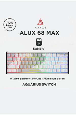 Alux 68 Max He- Kablolu Manyetik Switch Klavye- 800 Hz Alüminyum Gövde Argb