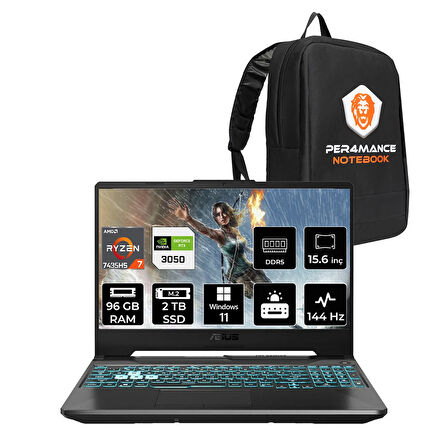 ASUS TUF Gaming A15 R7 7435HS 96GB 2TB SSD RTX3050/4GB 75W 144Hz 15.6" FHD W11H FA506NCR & PER4 ÇA