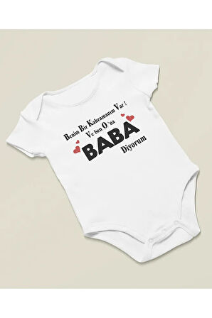 Benim Bir Kahramanım Var ! Ve Ben Ona Baba Diyorum Yazılı Pamuklu Yumuşak Unisex Çıtçıtlı Body Zıbın