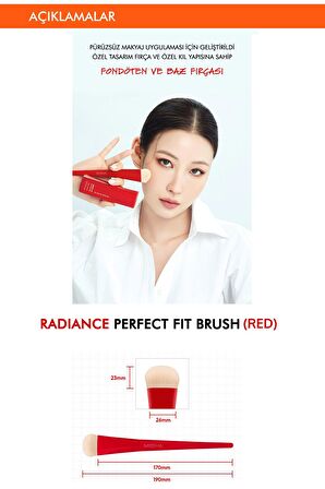 Pürüzsüz Uygulama Sunan Fondöten & Baz Fırçası Radiance Perfect Fit Brush (Red)