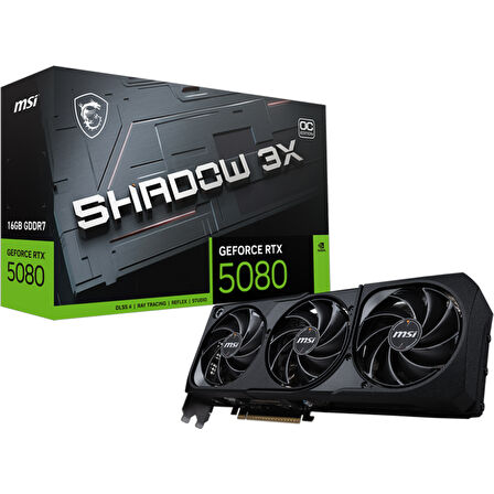 MSI GeForce RTX 5080 16G SHADOW 3X GDDR7 DLSS 4 256 Bit Ekran Kartı