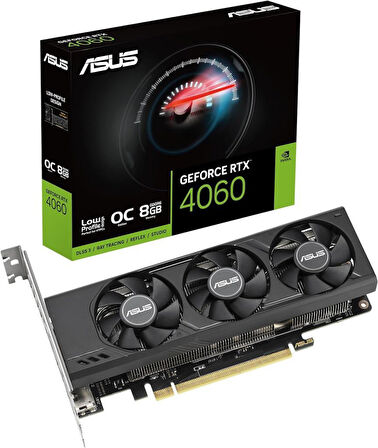 Asus RTX 4060 LP BRK OC Edition RTX4060-O8G-LP-BRK 128 Bit GDDR6 8 GB Ekran Kartı