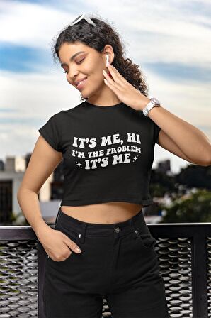 It's Me, Hi I'm The Problem Yazılı Crop Top, Taylor Swift Baskılı Crop