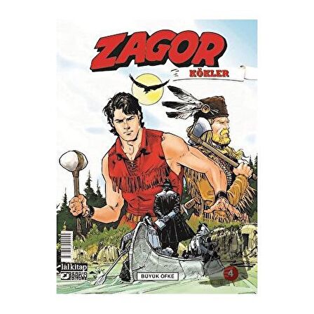 Zagor Kökler Sayı: 4 Büyük Öfke