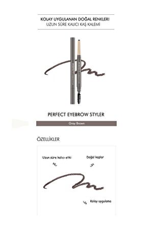 Kolay Uygulama İmkanı Sunan Uzun Süre Kalıcı Kaş Kalemi Perfect Eyebrow Styler (Gray Brown)