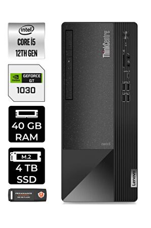 LENOVO Neo 50T i5 12400 40GB RAM 4TB SSD GT1030/4GB W11PRO 11SE00BJTX MASAÜSTÜ PC & PER4 BELLEK