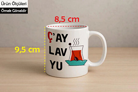Çay Lav Yu Desenli Kupa Bardak