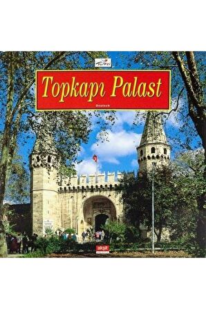 TOPKAPI PALAST (Orta Topkapı Almanca)