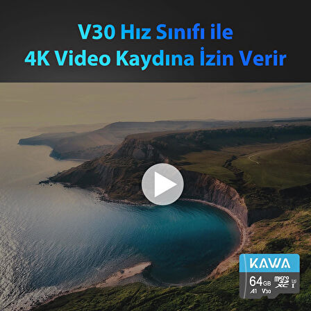 Kawa High Endurance U3 V30 100MB/s Okuma 40MB/s Yazma 64GB Micro SD Hafıza Kartı