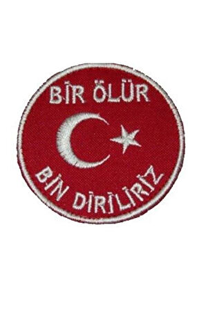 Nakış Patch Bir Ölür Bin Diriliriz KIRMIZI-BEYAZ