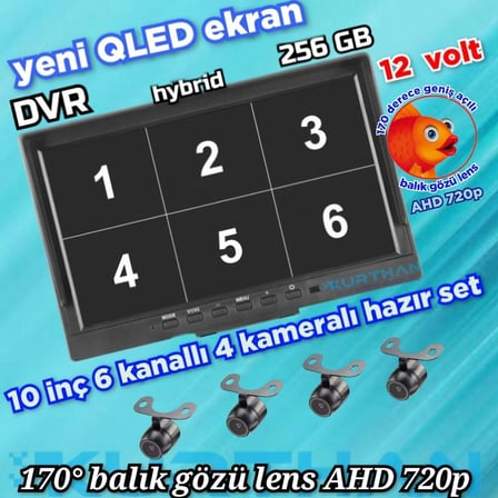 LEDSİZ 4 ADET AHD 720P BALIK GÖZÜ KELEBEK KAMERA  6 KANALLI 10 İNÇ QLED  EKRAN  256 GB 12 VOLT