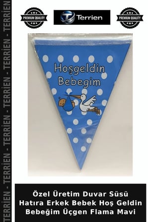 Özel Üretim Duvar Süsü Hatıra Erkek Bebek Hoş Geldin Bebeğim Üçgen Flama Mavi