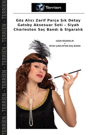 Göz Alıcı Zarif Parça Şık Detay Gatsby Aksesuar Seti – Siyah Charleston Saç Bandı & Sigaralık
