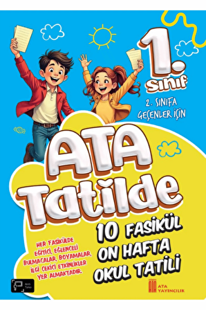 1. Sınıf Ata Tatilde Setimiz