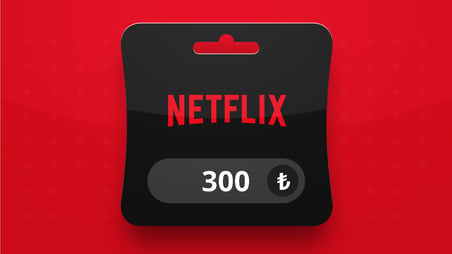 Netflix Türkiye 300 TL Hediye Kartı (Gift Card)