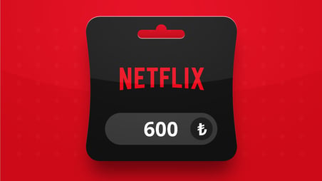 Netflix 600 TL Hediye Kartı (Gift Card) - Türkiye
