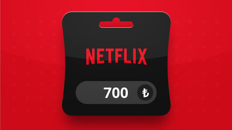 Netflix 700 TL Dijital Hediye Kartı (Gift Card)