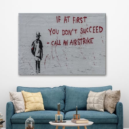 Banksy, İlk Başta Başarılı Olamazsanız, Hava Saldırısı Yapın, Kanvas Tablo-5005