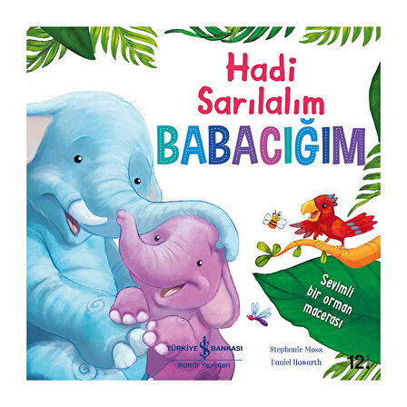 Hadi Sarılalım Babacığım 1 Adet