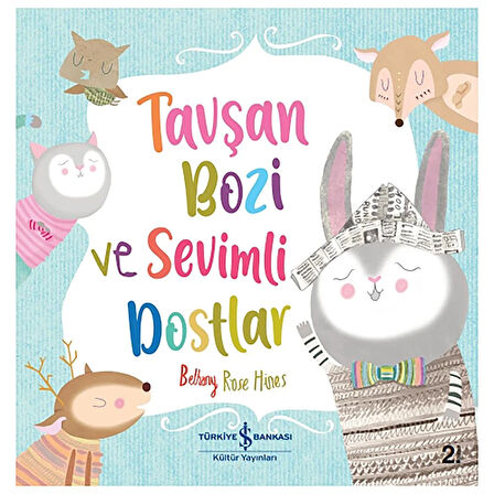 Tavşan Bozi ve Sevimli Dostlar