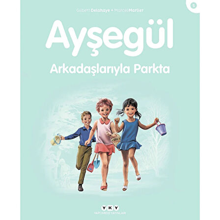 Ayşegül 05: Arkadaşlarıyla Parkta