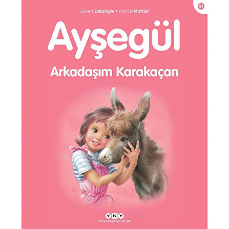 Ayşegül 51: Arkadaşım Karakaçan
