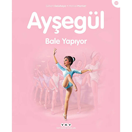 Ayşegül 32: Bale Yapıyor