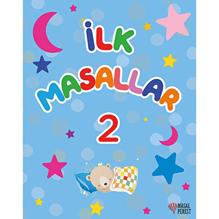 İlk Masallar Bebek Kitabı 2