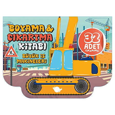 Boyama Çıkartma Kitabı Büyük İş Makineleri 32 Çıkartma