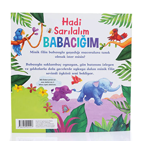 Hadi Sarılalım Babacığım